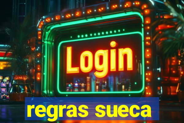 regras sueca